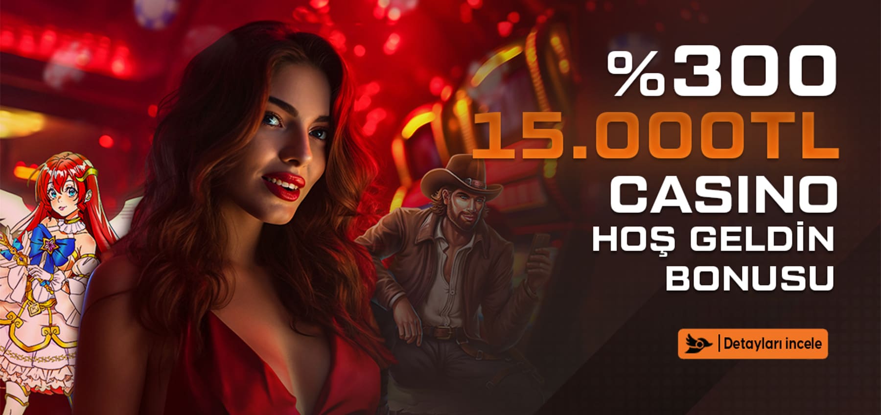 %300 15000 TL CASINO HOGELDN BONUSU